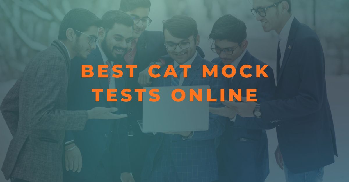 You are currently viewing Best CAT Mock Tests Online
