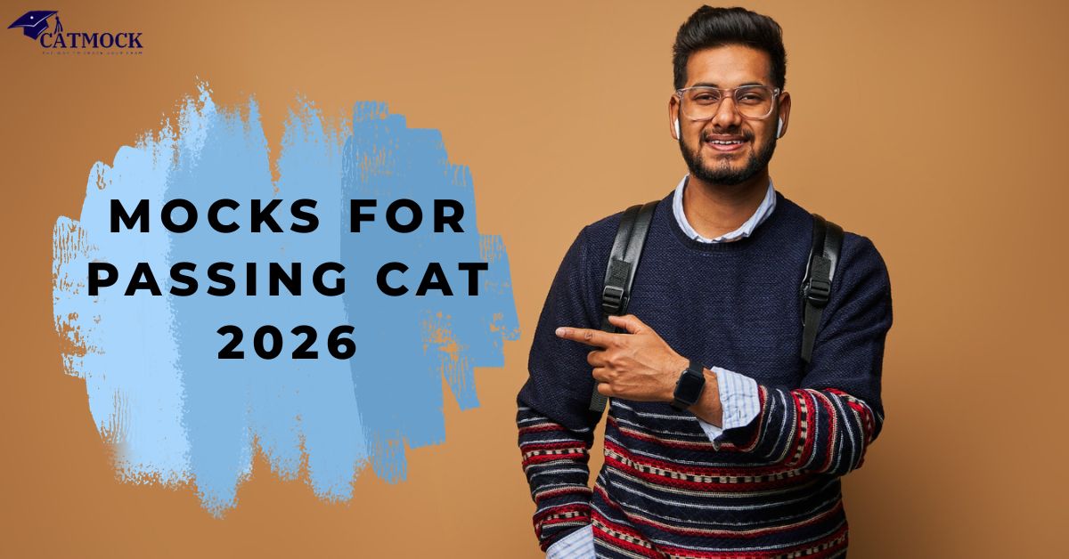 Mocks for Passing CAT 2026