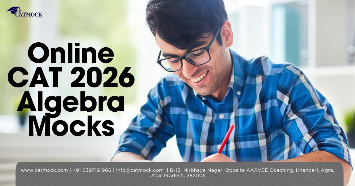 Online CAT 2026 Algebra Mocks