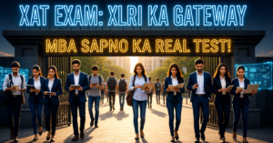 Read more about the article What is XAT? A Complete Guide for MBA Aspirants