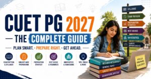 Read more about the article CUET PG 2027 MBA – THE COMPLETE GUIDE