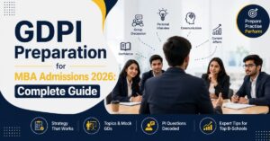 Read more about the article GDPI Preparation for MBA Admissions 2026: Complete Guide
