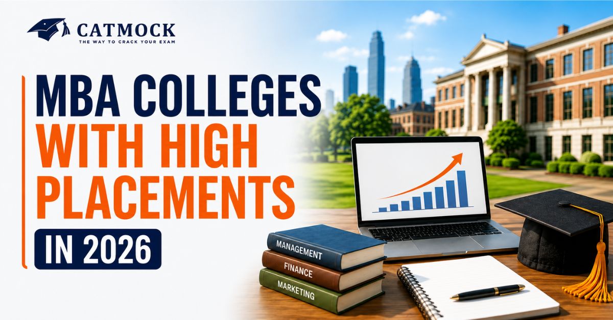 You are currently viewing MBA COLLEGES WITH HIGH PLACEMENTS IN 2026