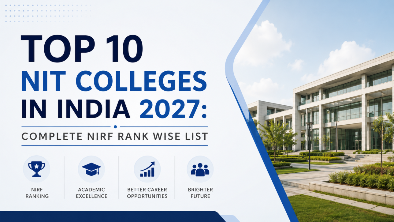 Top 10 NIT Colleges in India