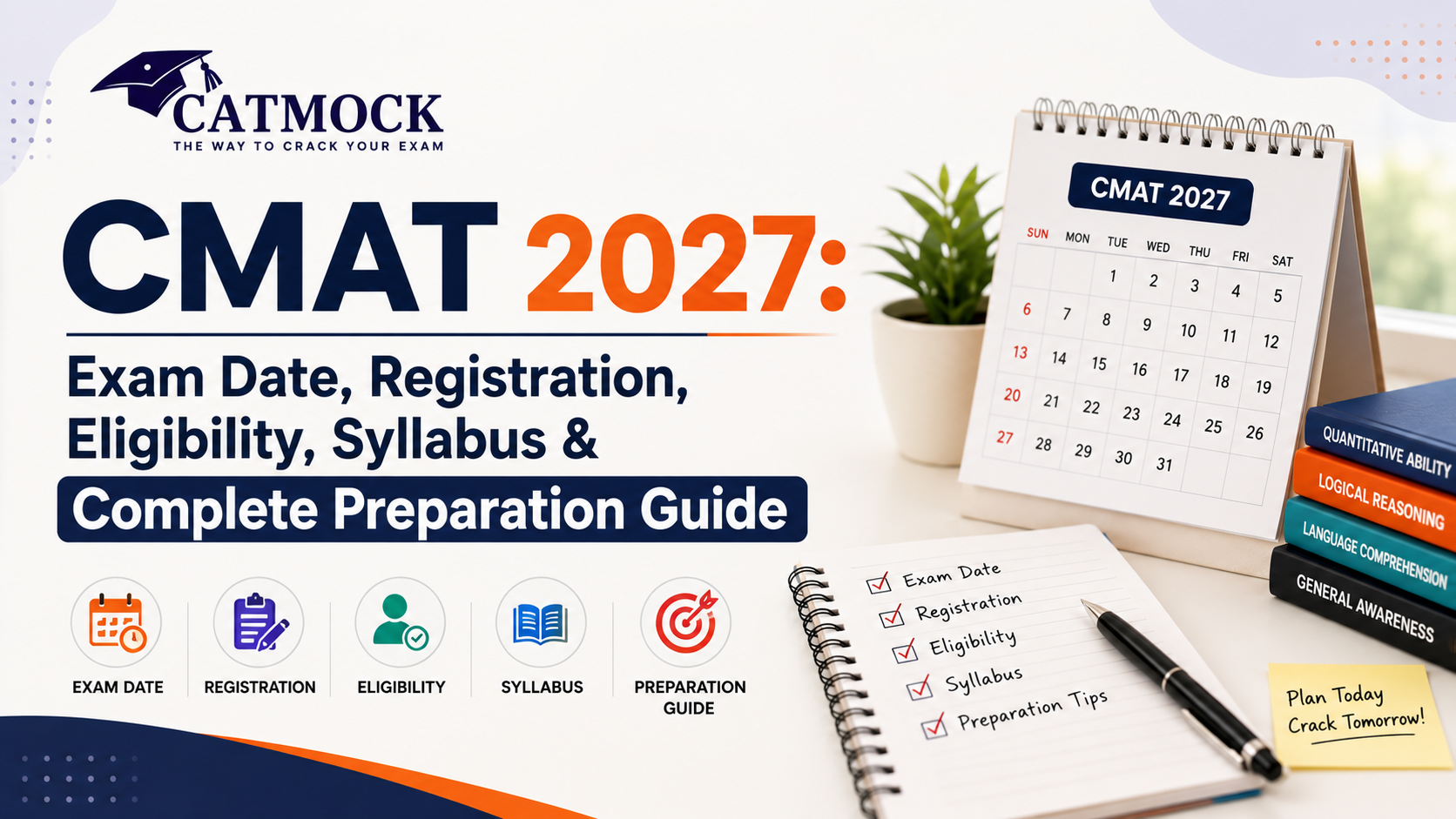 You are currently viewing CMAT 2027: Exam Date, Registration, Eligibility, Syllabus & Complete Preparation Guide