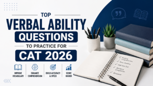 Read more about the article Top Verbal Ability Questions to Practice for CAT 2026
