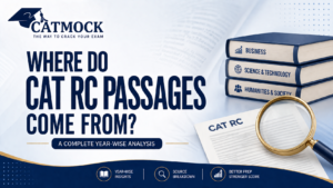 Read more about the article Where Do CAT RC Passages Come From? A Complete Year-Wise Analysis