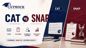 Read more about the article CAT Vs SNAP Exam, Syllabus, Eligibility Criteria, Difficulty Level