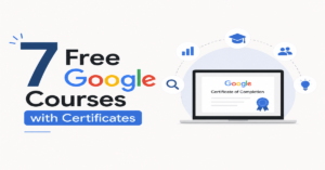 Read more about the article 7 FREE Google Certifications in 2026