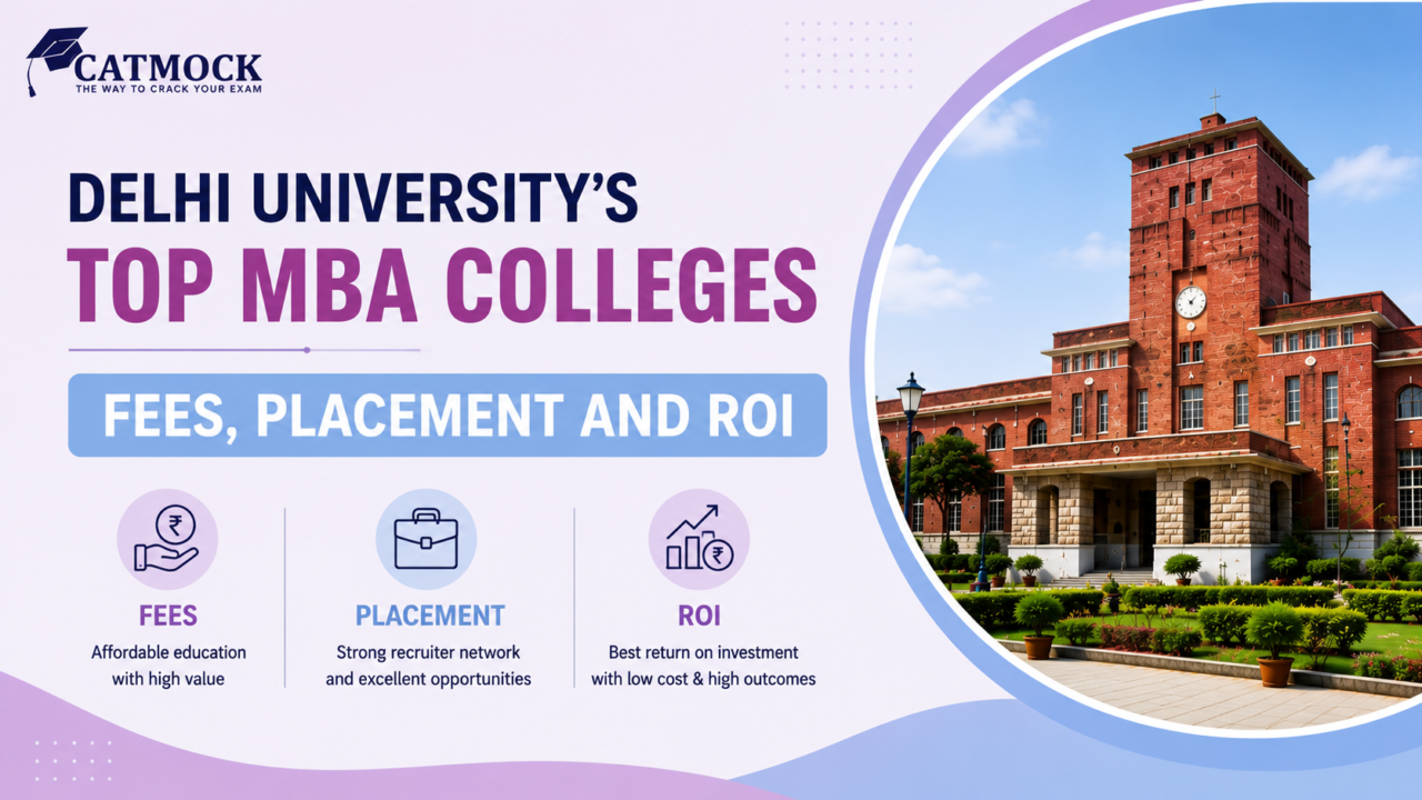 You are currently viewing Delhi University’s Top MBA Colleges: Fees, Placement and ROI