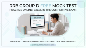 Read more about the article RRB Group D Free Mock Test : Practice Online and Crack the Exam with Confidence