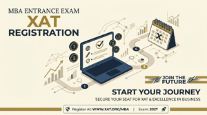 Read more about the article XAT 2027 Notification is out: Pattern, Syllabus, Registration and Preparation Tips