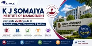 Read more about the article K J Somaiya Institute of Management: Complete 2026 Guide to Admissions, Fees, Placements & Ranking