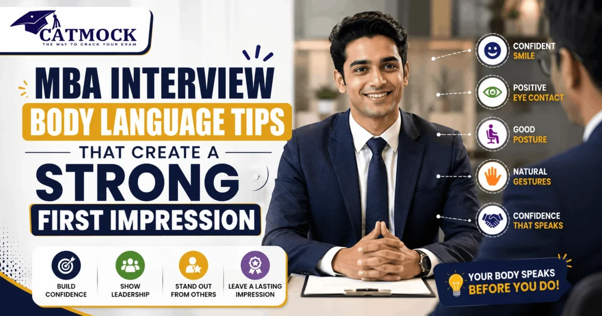 You are currently viewing MBA Interview Body Language Tips That Create a Strong First Impression