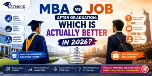 Read more about the article MBA vs Job After Graduation: Which Is Actually Better in 2026?