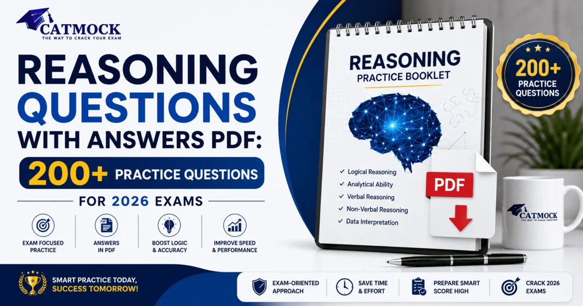 You are currently viewing Reasoning Questions with Answers PDF: 200+ Practice Questions for 2026 Exams