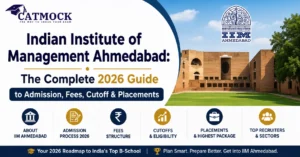 Read more about the article Indian Institute of Management Ahmedabad: The Complete 2026 Guide to Admission, Fees, Cutoff & Placements