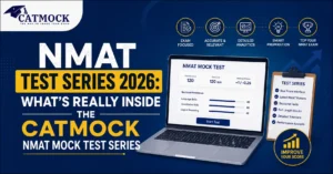 Read more about the article NMAT Test Series 2026: What’s Really Inside the CatMock NMAT Mock Test Series