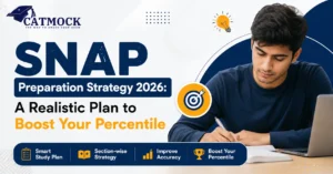 Read more about the article SNAP Preparation Strategy 2026: A Realistic Plan to Boost Your Percentile