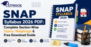 Read more about the article SNAP Syllabus 2026 PDF: Complete Section-Wise Topics, Weightage & Free Download Guide
