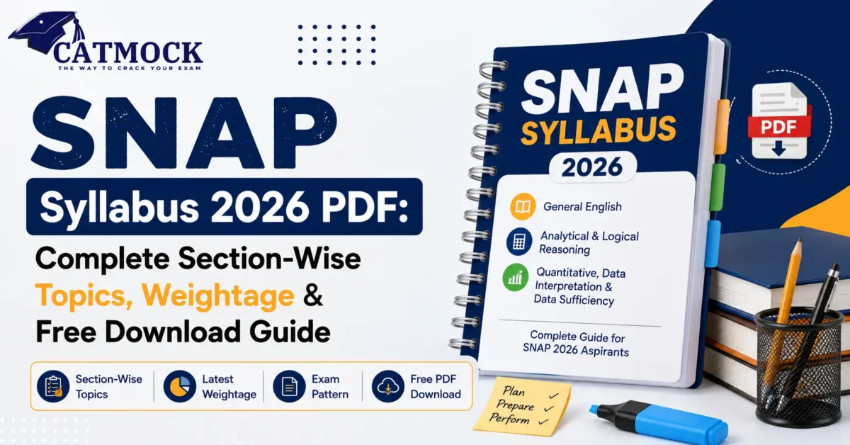 SNAP Syllabus 2026 PDF: Complete Section-Wise Topics, Weightage & Free Download Guide