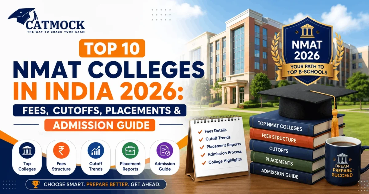 Top 10 NMAT Colleges in India 2026: Fees, Cutoffs, Placements & Admission Guide