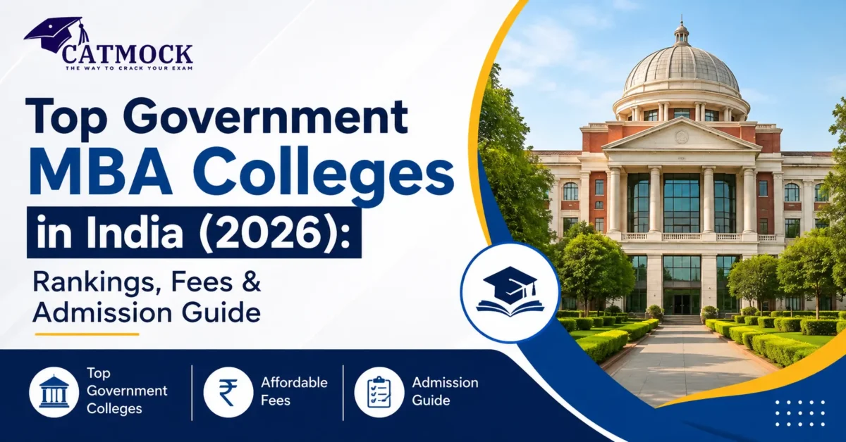You are currently viewing Top Government MBA Colleges in India (2026): Rankings, Fees & Admission Guide