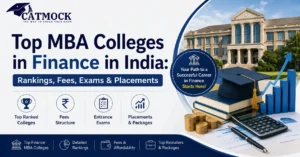 Read more about the article Top MBA Colleges in Finance in India: Rankings, Fees, Exams & Placements