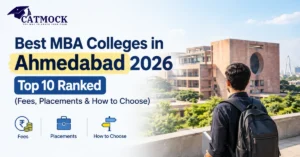 Read more about the article Best MBA Colleges in Ahmedabad 2026: Top 10 Ranked (Fees, Placements & How to Choose)