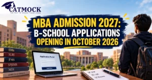 Read more about the article MBA Admission 2027: B-School Applications Opening in October 2026