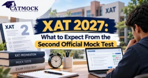 Read more about the article XAT 2027 Second Mock Test: What to Expect in Pattern, Decision Making, VALR and QA-DI