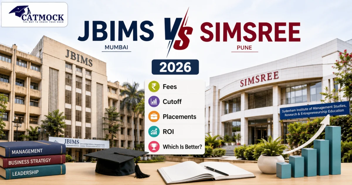 You are currently viewing JBIMS vs SIMSREE 2026: Fees, Cutoff, Placements, ROI & Which Is Better?