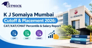 Read more about the article K J Somaiya Mumbai Cutoff & Placement 2026: CAT/XAT/CMAT Percentile & Salary Report