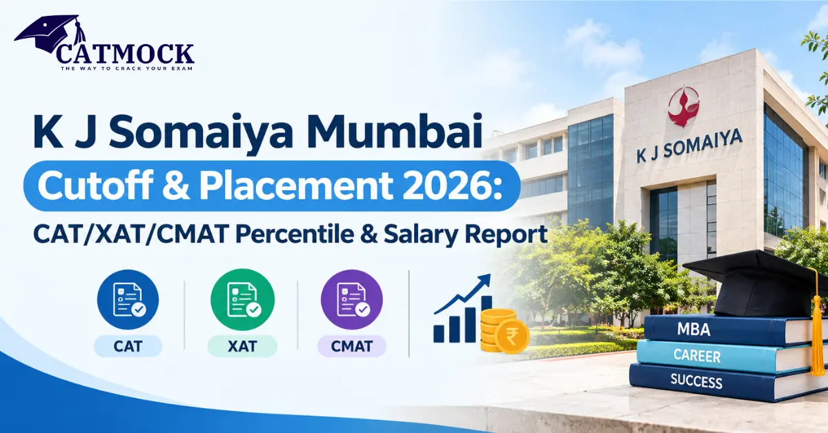 K J Somaiya Mumbai Cutoff & Placement 2026: CAT/XAT/CMAT Percentile & Salary Report