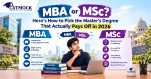 Read more about the article MBA or MSc? Here’s How to Pick the Master’s Degree That Actually Pays Off in 2026