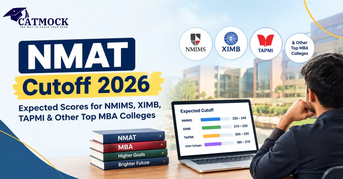 NMAT Cutoff 2026: Expected Scores for NMIMS, XIMB, TAPMI & Other Top MBA Colleges