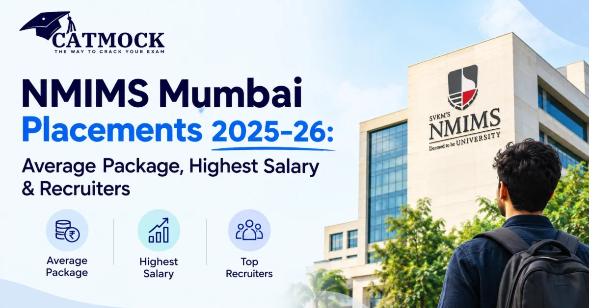 NMIMS Mumbai Placements 2025–26: Average Package, Highest Salary & Recruiters
