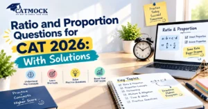 Read more about the article Ratio and Proportion Questions for CAT 2026: With Solutions