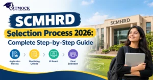 Read more about the article SCMHRD Selection Process 2026: Complete Step-by-Step Guide