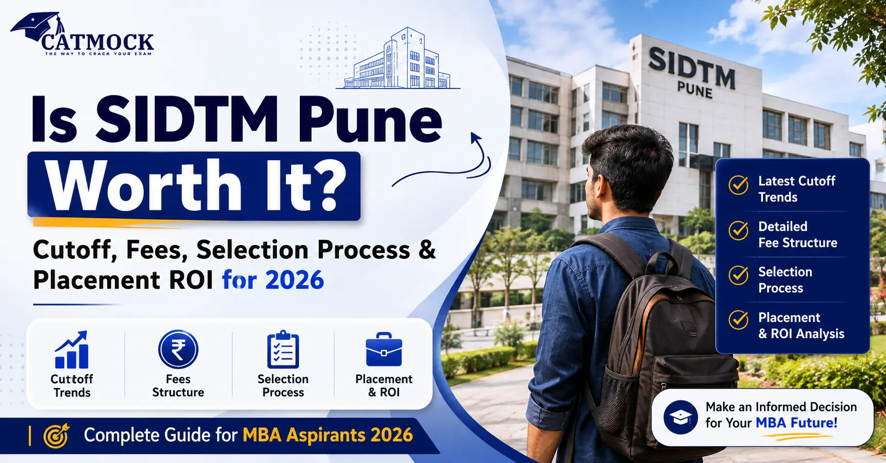 You are currently viewing Is SIDTM Pune Worth It? Cutoff, Fees, Selection Process & Placement ROI for 2026