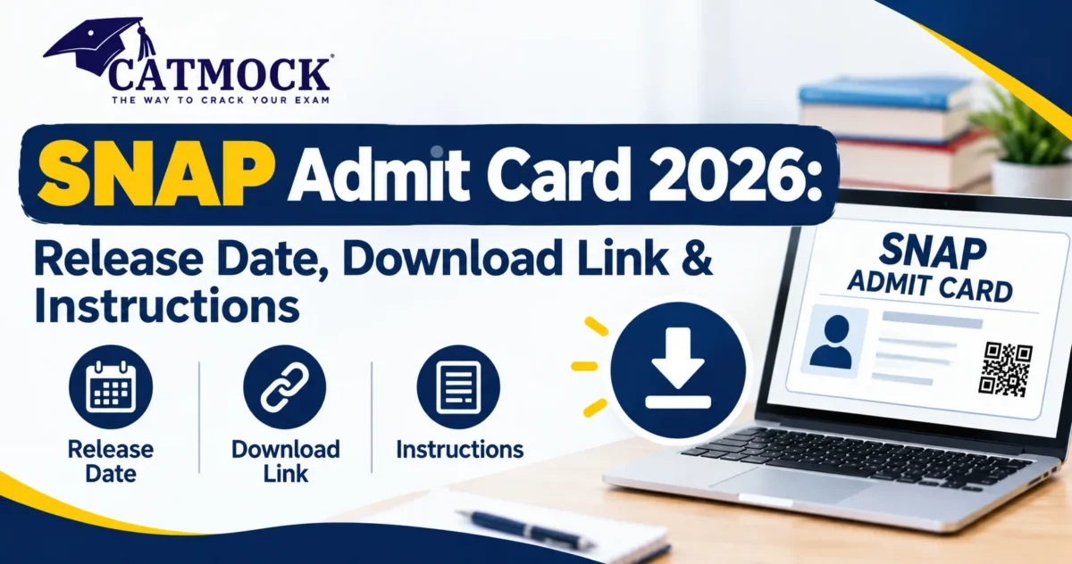 You are currently viewing SNAP Admit Card 2026: Release Date, Download Link & Instructions