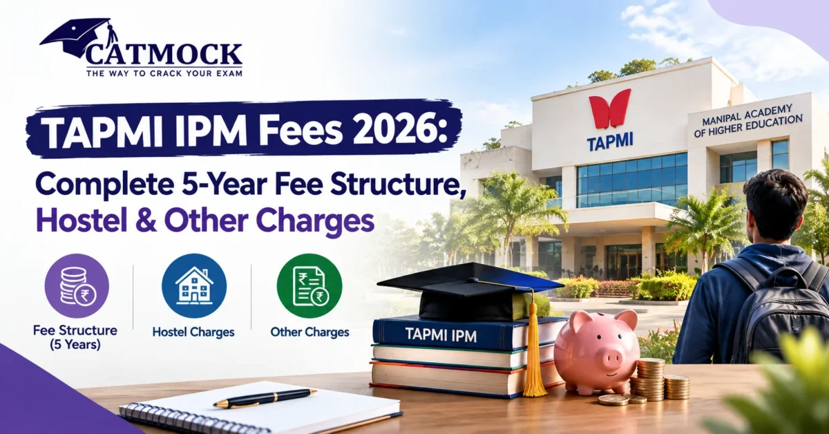 TAPMI IPM Fees 2026: Complete 5-Year Fee Structure, Hostel & Other Charges