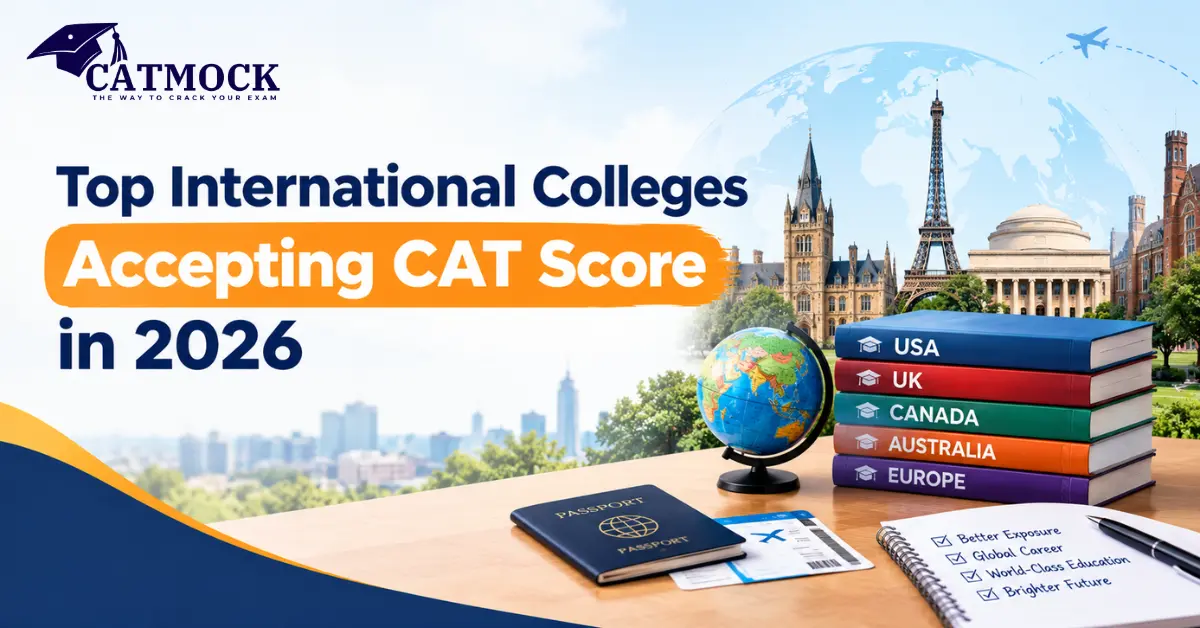 Top International Colleges Accepting CAT Score in 2026
