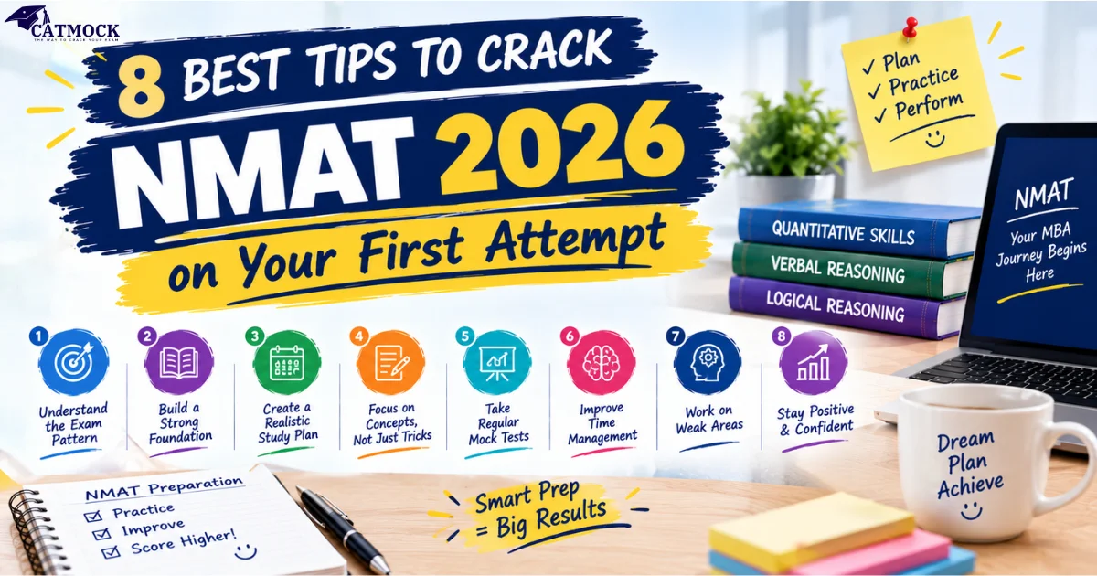 You are currently viewing 8 Best Tips to Crack NMAT 2026 on Your First Attempt