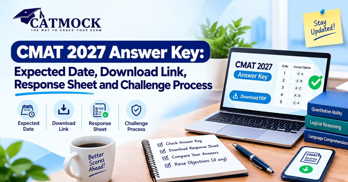 CMAT 2027 Answer Key: Expected Date, Download Link, Response Sheet and Challenge Process