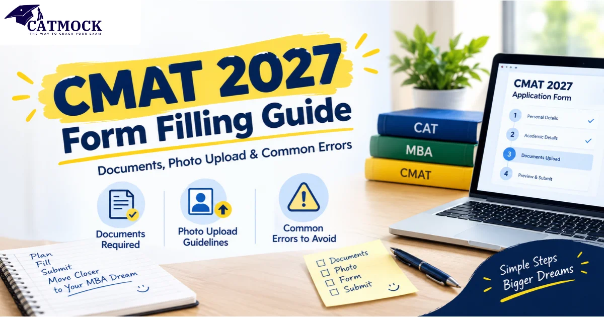 CMAT 2027 Form Filling Guide: Documents, Photo Upload & Common Errors