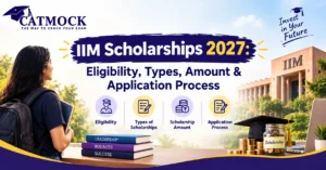 Read more about the article IIM Scholarships 2027: Eligibility, Types, Amount & Application Process