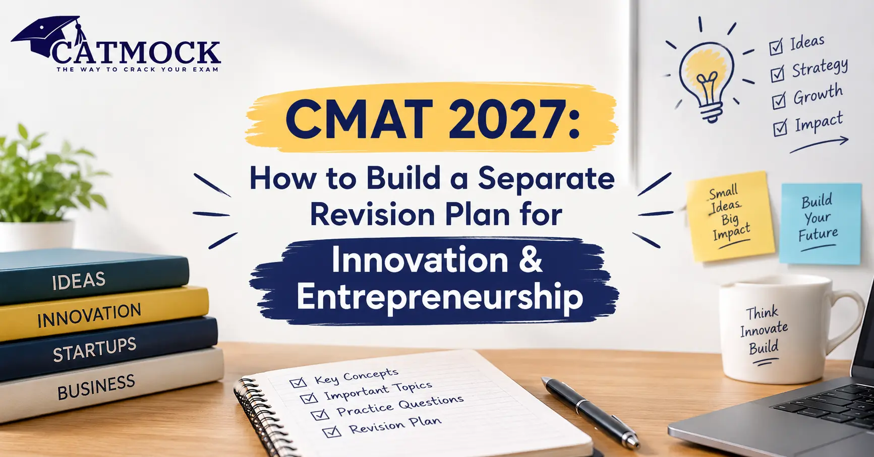 CMAT 2027: How to Build a Separate Revision Plan for Innovation & Entrepreneurship