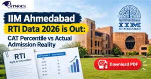 Read more about the article IIM Ahmedabad RTI Data 2026 is Out: CAT Percentile vs Actual Admission Reality