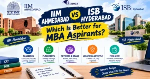 Read more about the article IIM Ahmedabad vs ISB Hyderabad: Which Is Better for MBA Aspirants?